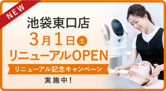 池袋東口店3月1日(土)RENEWAL OPEN